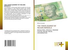 Обложка THE TAKEN JOURNEY BY NELSON MANDELA