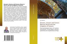 Bookcover of Dreams, Visions and Gnosis: Maurice Nicoll and the Kingdom of Heaven
