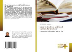Portada del libro de Moral Instructions and Good Manners for Students