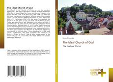 Bookcover of The Ideal Church of God