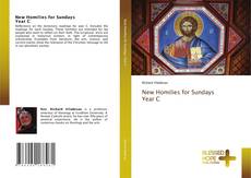 Bookcover of New Homilies for Sundays Year C