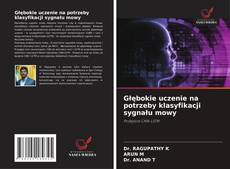 Copertina di Głębokie uczenie na potrzeby klasyfikacji sygnału mowy
