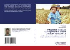 Copertina di Integrated Nitrogen Management in Wheat (Triticum aestivum L.)