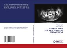 Copertina di RESIDUAL RIDGE RESORPTION AND ITS MANAGEMENT