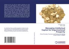 Copertina di Managing Intellectual Capital for Organizational Prosperity