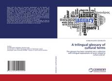 Copertina di A trilingual glossary of cultural terms