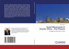 Copertina di Social Movements in Greater China – Five Poisons