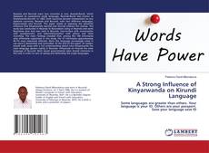 Copertina di A Strong Influence of Kinyarwanda on Kirundi Language
