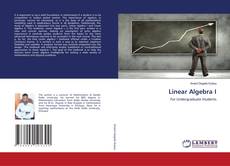 Bookcover of Linear Algebra I