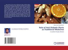 Copertina di Role of Anti Diabetic Plants as Traditional Medicines