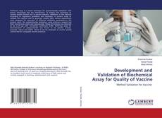 Copertina di Development and Validation of Biochemical Assay for Quality of Vaccine