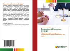 Dependência Econômica Conjugal的封面