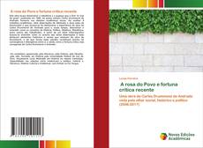 Borítókép a  A rosa do Povo e fortuna crítica recente - hoz