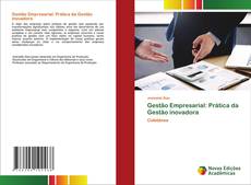 Couverture de Gestão Empresarial: Prática da Gestão inovadora