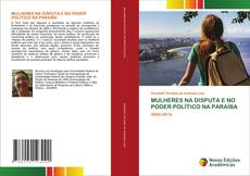 Buchcover von MULHERES NA DISPUTA E NO PODER POLÍTICO NA PARAÍBA