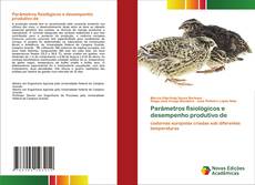 Bookcover of Parâmetros fisiológicos e desempenho produtivo de
