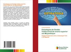 Bookcover of Estratégias de Gestão Institucional de ensino superior em Moçambique