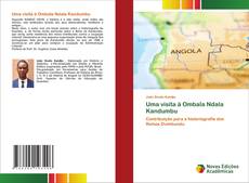 Uma visita à Ombala Ndala Kandumbu kitap kapağı