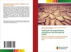 Couverture de Avaliação de propriedades reológicas e de filtração da argila