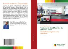 Tratamento dos Efluentes da Indústria Têxtil kitap kapağı