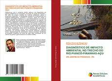 Copertina di DIAGNÓSTICO DE IMPACTO AMBIENTAL NO TRECHO DO RIO PIANCÓ-PIRANHAS-AÇU