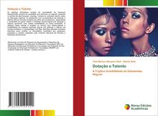 Copertina di Dotação e Talento