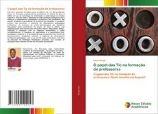 Copertina di O papel das Tic na formação de professores