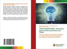Bookcover of TDAH HACKATHON - Aplicativo para auxiliar pacientes com TDAH