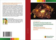 Copertina di Os Efeitos da Cocriação nos Processos de Desenvolvimento da Capacidade