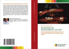 Os Caminhos da transcendência - Livro I/IV的封面