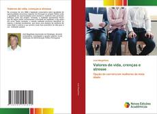 Valores de vida, crenças e stresse的封面