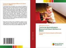 Capa do livro de Teoria de Aprendizagem Musical de Edwin Gordon e a BNCC 
