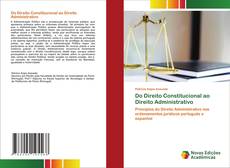 Copertina di Do Direito Constitucional ao Direito Administrativo