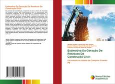 Bookcover of Estimativa Da Geração De Resíduos Da Construção Civil: