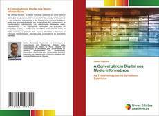 Copertina di A Convergência Digital nos Media Informativos