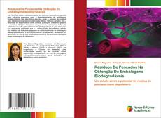 Bookcover of Resíduos De Pescados Na Obtenção De Embalagens Biodegradáveis