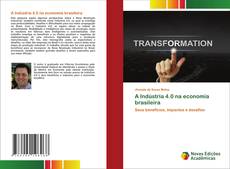 Buchcover von A Indústria 4.0 na economia brasileira