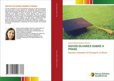 Bookcover of NOVOS OLHARES SOBRE A PRAXE