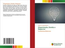 Bookcover of Organização, Gestão e Negócios