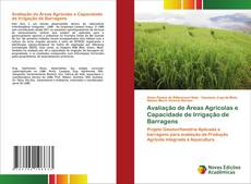 Copertina di Avaliação de Áreas Agrícolas e Capacidade de Irrigação de Barragens