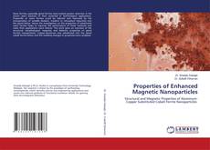 Copertina di Properties of Enhanced Magnetic Nanoparticles