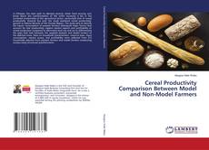 Copertina di Cereal Productivity Comparison Between Model and Non-Model Farmers