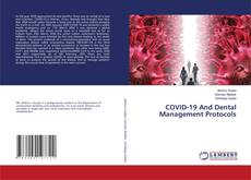 Copertina di COVID-19 And Dental Management Protocols