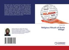 Copertina di Religious Rituals of Rurka Village