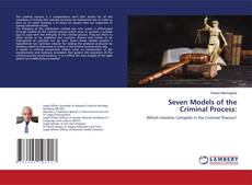 Copertina di Seven Models of the Criminal Process: