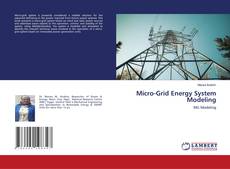 Copertina di Micro-Grid Energy System Modeling