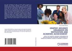 Copertina di GRAPHIC ADVANCE ORGANIZER ON MOTIVATION AND ACADEMIC ACHIEVEMENT