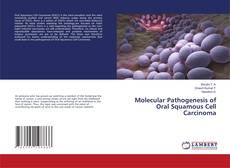 Buchcover von Molecular Pathogenesis of Oral Squamous Cell Carcinoma