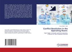 Copertina di Conflict Resolution in the Operating Room: