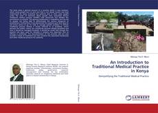 Copertina di An Introduction to Traditional Medical Practice in Kenya